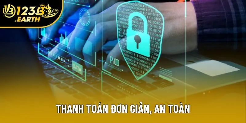 Thanh toán đơn giản, an toàn Thanh toán đơn giản, an toàn